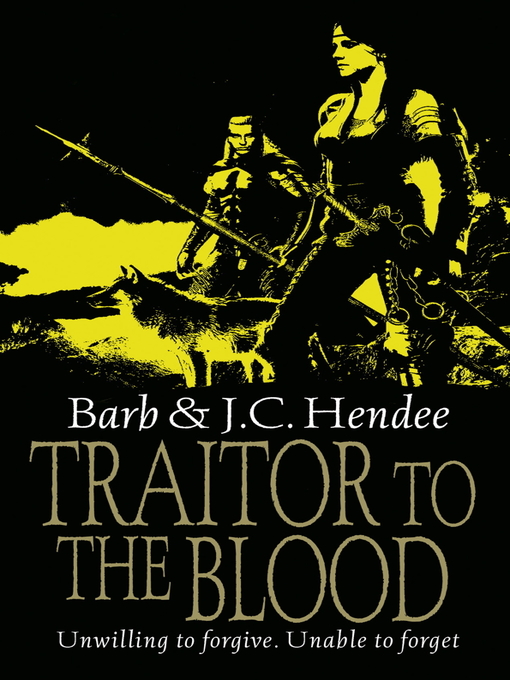 Traitor to the Blood (eBook): Noble Dead Series, Book 4